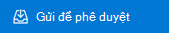 Nút Gửi để phê duyệt