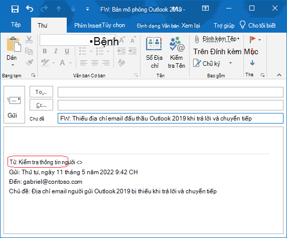 Trong phần nội dung của email, địa chỉ email của người gửi thư gốc bị thiếu