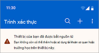 Ảnh chụp màn hình hiển thị tài khoản cơ quan hoặc trường học bị chặn trên thiết bị Android có nguồn gốc trong Microsoft Authenticator.