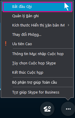 Trong thời gian diễn ra cuộc họp Skype for Business của bạn, hãy bấm Bắt đầu Ghi