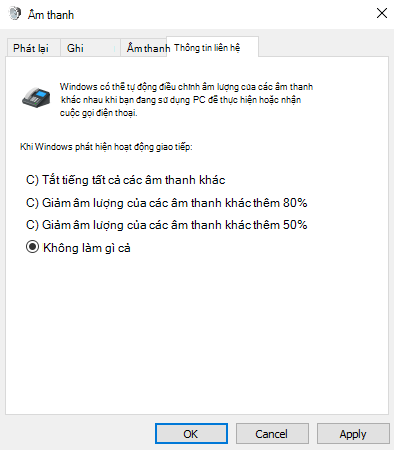 Tab Liên lạc của Ứng dụng Âm thanh Panel điều khiển có bốn cách để Windows xử lý âm thanh khi bạn sử dụng PC cho các cuộc gọi hoặc cuộc họp. Không chọn gì cả.