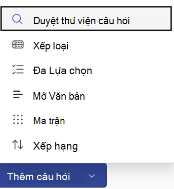 Thêm nút câu hỏi và tùy chọn