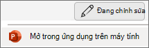 Mục menu Ứng dụng Mở trên Máy tính của PowerPoint