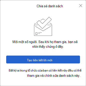 Khi bạn chọn Chia sẻ Danh sách, To Do sẽ tạo một liên kết lời mời để gửi cho người khác.