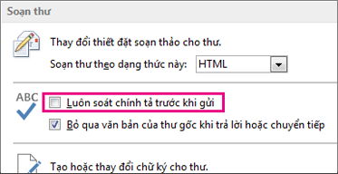 Luôn kiểm tra chính tả trước khi gửi