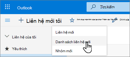 Ảnh chụp màn hình menu Liên hệ mới với danh sách liên hệ Mới được chọn