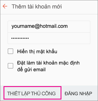 Chọn Thiết lập Thủ công