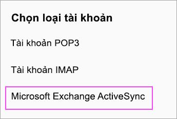 Chọn Microsoft Exchange ActiveSync