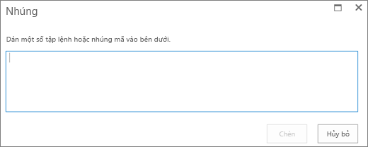 Ảnh chụp màn hình hộp thoại Nhúng trong SharePoint Online để dán tập lệnh hoặc mã nhúng cho các tệp video hoặc âm thanh, rồi chèn mã.