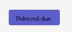 Ảnh chụp màn hình nút thêm mô-đun.