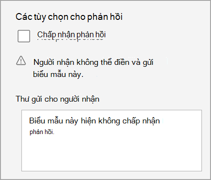 Ảnh chụp màn hình cài đặt bài kiểm tra/biểu mẫu mà bài kiểm tra không chấp nhận phản hồi. Bao gồm thư cho người nhận.