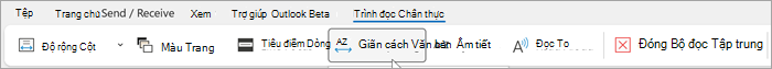 Ảnh chụp màn hình dải băng bộ đọc chân thực trong outlook trên máy tính. Các tùy chọn từ trái sang phải là độ rộng cột, màu trang, tiêu điểm dòng, giãn cách văn bản, âm tiết, đọc to, đóng bộ đọc chân thực
