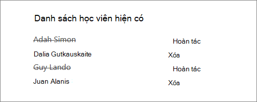 Tên học viên đã bị loại bỏ bị gạch chéo khỏi danh sách Học viên hiện có với các tùy chọn Hoàn tác và Loại bỏ bên cạnh tất cả các tên.