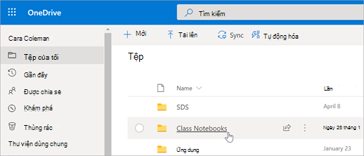 Từ Tệp của tôi, chọn Class Notebook.