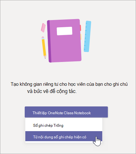 Tạo Sổ ghi chép Lớp học từ nội dung sổ tay hiện có.