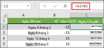 Cộng hoặc trừ các ngày từ một ngày có =A2+B2, trong đó A2 là ngày và B2 là số ngày cần cộng hoặc trừ.