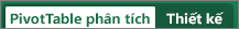 Tab Phân tích và Thiết kế của PivotTable