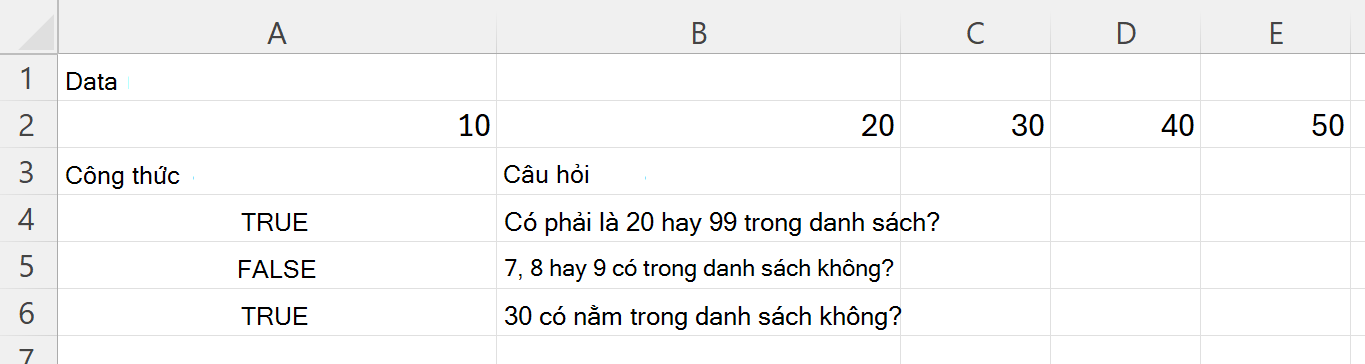 Sử dụng hàm HASANY để kiểm tra xem một phạm vi có chứa ít nhất một trong một số giá trị hay không