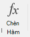Nút Chèn Hàm.