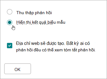 Chọn Hiển thị kết quả biểu mẫu