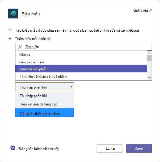 Thêm biểu mẫu nhóm hiện có vào Microsoft Teams