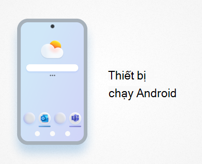 Bấm để thiết lập Office và email trên thiết bị Android