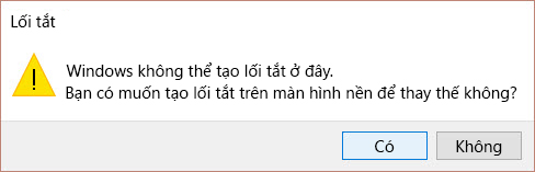Cảnh báo lối tắt trên Win 10