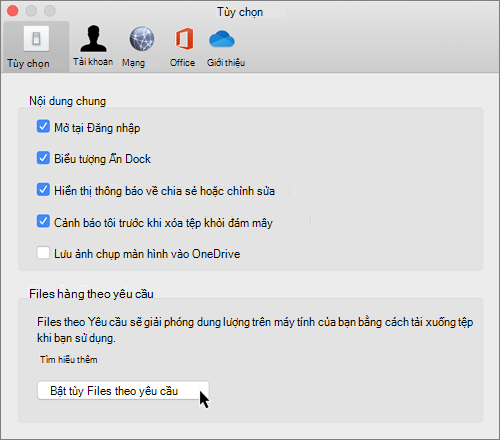 Ảnh chụp màn hình tùy chọn trong Máy Mac cho OneDrive Files theo Yêu cầu