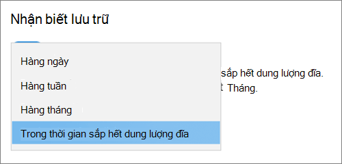 Windows 10 menu thả xuống Lưu trữ chọn tần suất để chạy Nhận biết Lưu trữ