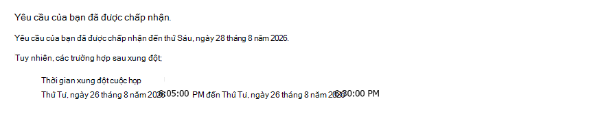 Ví dụ về yêu cầu phòng định kỳ được chấp nhận thông qua một ngày với một cuộc họp xung đột.