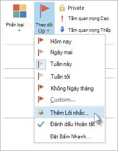 Nếu nhiệm vụ đã được mở trong cửa sổ riêng của nó, hãy bấm Theo dõi > Nhiệm vụ Thêm > Lời nhắc.