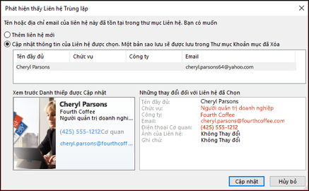 Nếu bạn có một liên hệ trùng lặp, Outlook sẽ hỏi xem bạn có muốn cập nhật liên hệ đó không.