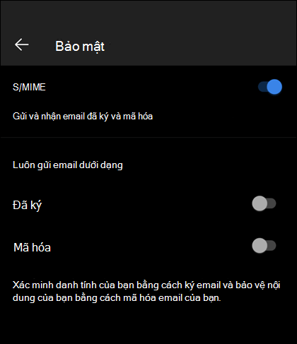 Màn hình bảo mật trong Outlook dành cho thiết bị di động, hiển thị đã bật S/MIME và các tùy chọn Đã ký và Mã hóa sẵn dùng.