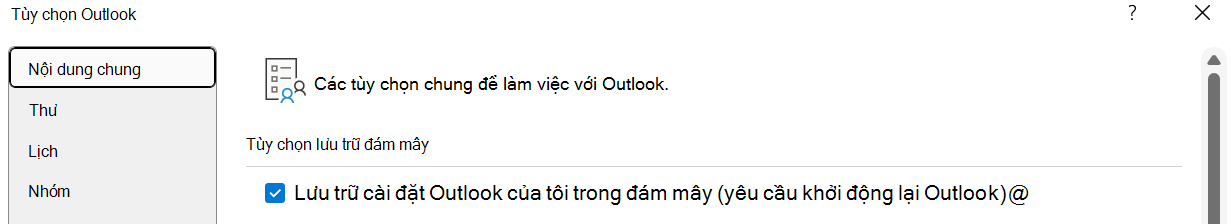 Nên bật lưu trữ cài đặt Outlook của tôi trong đám mây (yêu cầu khởi động lại Outlook) nếu người dùng muốn nhập cài đặt của họ vào Outlook for Windows mới