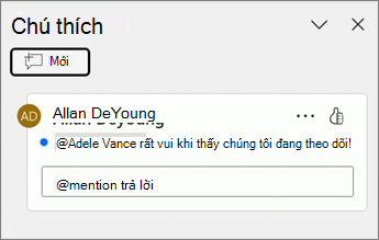 Một chấm màu lam sẽ xuất hiện bên cạnh một đoạn chú thích trong ngăn Chú thích.