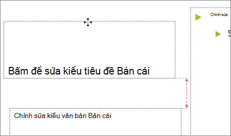 Di chuyển chỗ dành sẵn trên một trang chiếu