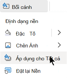 Áp dụng định dạng này cho tất cả trang chiếu trong bản trình bày của tôi.