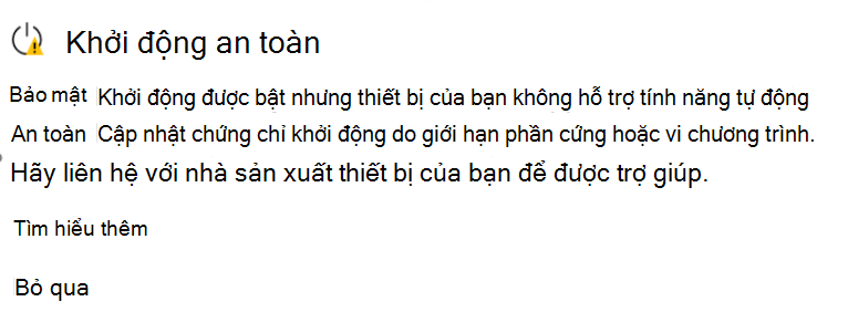 Phần Khởi động An toàn hiển thị trạng thái Chưa cập nhật với biểu tượng cảnh báo màu vàng.