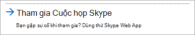 Tham gia bằng Ứng dụng Skype for Business cho trang web