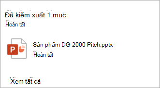 Một hộp thoại sẽ xuất hiện cho biết bạn đã kiểm xuất tệp nào.