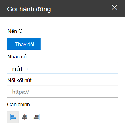 Hộp công cụ cho phần web Gọi Hành động cho các site SharePoint, hiển thị cách tùy chỉnh nối kết, nút và căn chỉnh phần web