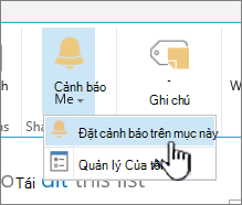 SharePoint 2016 Đặt cảnh báo trên một mục với mục được chọn