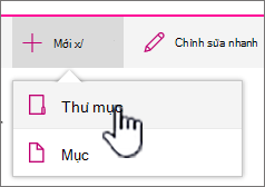 + Menu thả xuống mới với thư mục được tô sáng