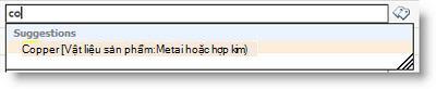 Khi bạn bắt đầu nhập, các thuật ngữ được gợi ý cho bạn.
