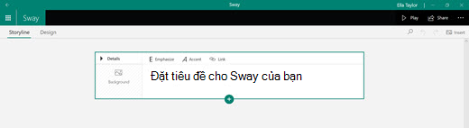 Đặt tiêu đề cho Sway của bạn