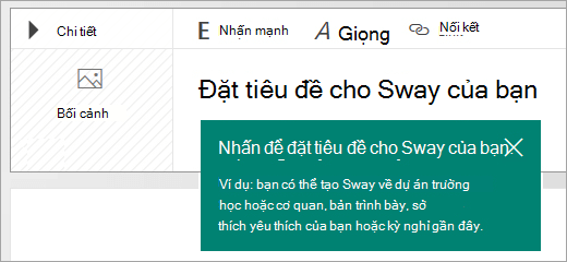Lời nhắc tiêu đề trên dòng nội dung Sway
