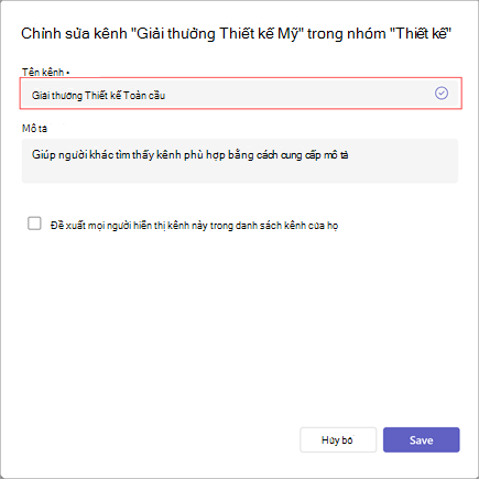 Ảnh chụp màn hình cửa sổ để chỉnh sửa tên kênh, mô tả và cài đặt khả năng hiển thị. Nhập tên kênh mới bên dưới Tên kênh.