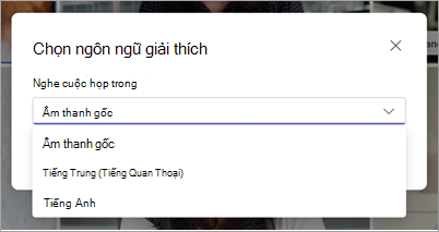 Ảnh chụp màn hình hiển thị menu thả xuống Chọn ngôn ngữ giải thích trong Microsoft Teams.