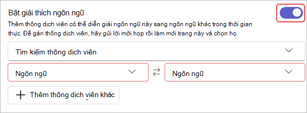 Ảnh chụp màn hình hiển thị thiết đặt diễn giải ngôn ngữ trong tùy chọn cuộc họp.