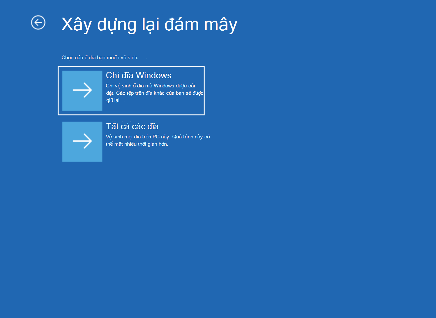 Ảnh chụp màn hình Dựng lại đám mây với tùy chọn Chỉ đĩa Windows và Tất cả các đĩa.